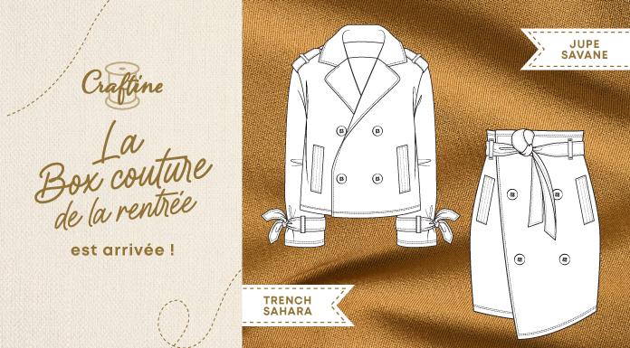 Craftine box : Découvrez la nouvelle Box Couture de la rentrée !